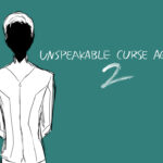Unspeakable Curse Agency - Ch.2［無以名狀的詛咒機構｜2話］