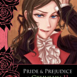 Pride & Prejudice & Cthulhu Vol.2［傲慢與偏見與克蘇魯｜第二集］